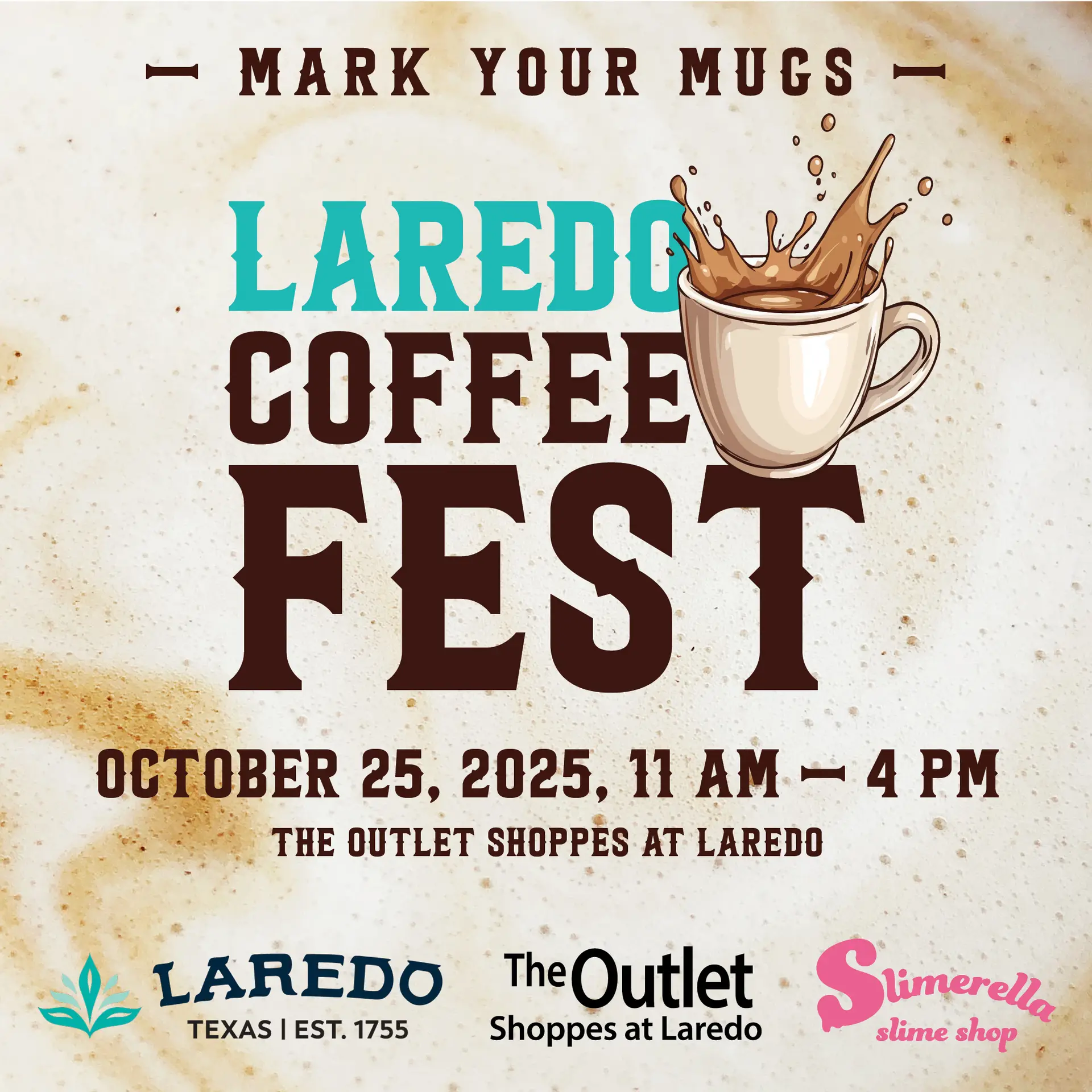 Mark your mugs, Laredo!
Visit Laredo is brewing something special this OCTOBER! Our FIRST Laredo Coffee Fest is on the horizon! Come join us at @the_outlet_at_laredo!
Stay tuned for more details soon. The best part? Admission is FREE for all!
You won’t want to miss a sip of the fun, including a special coffee contest! Follow us on social media for the latest updates.
October 25, 2025!